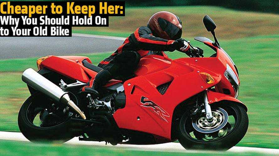 Cheaper to Keep Her: Why You Should Hold On to Your Old Bike