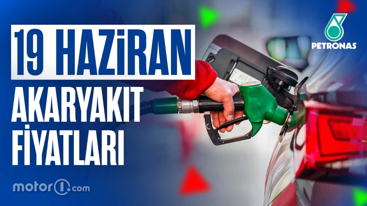 Akaryakıt Fiyatları 19 Haziran 2026