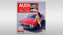 Audi: Auto Union - DKW - Horch- Wanderer 1910-2000