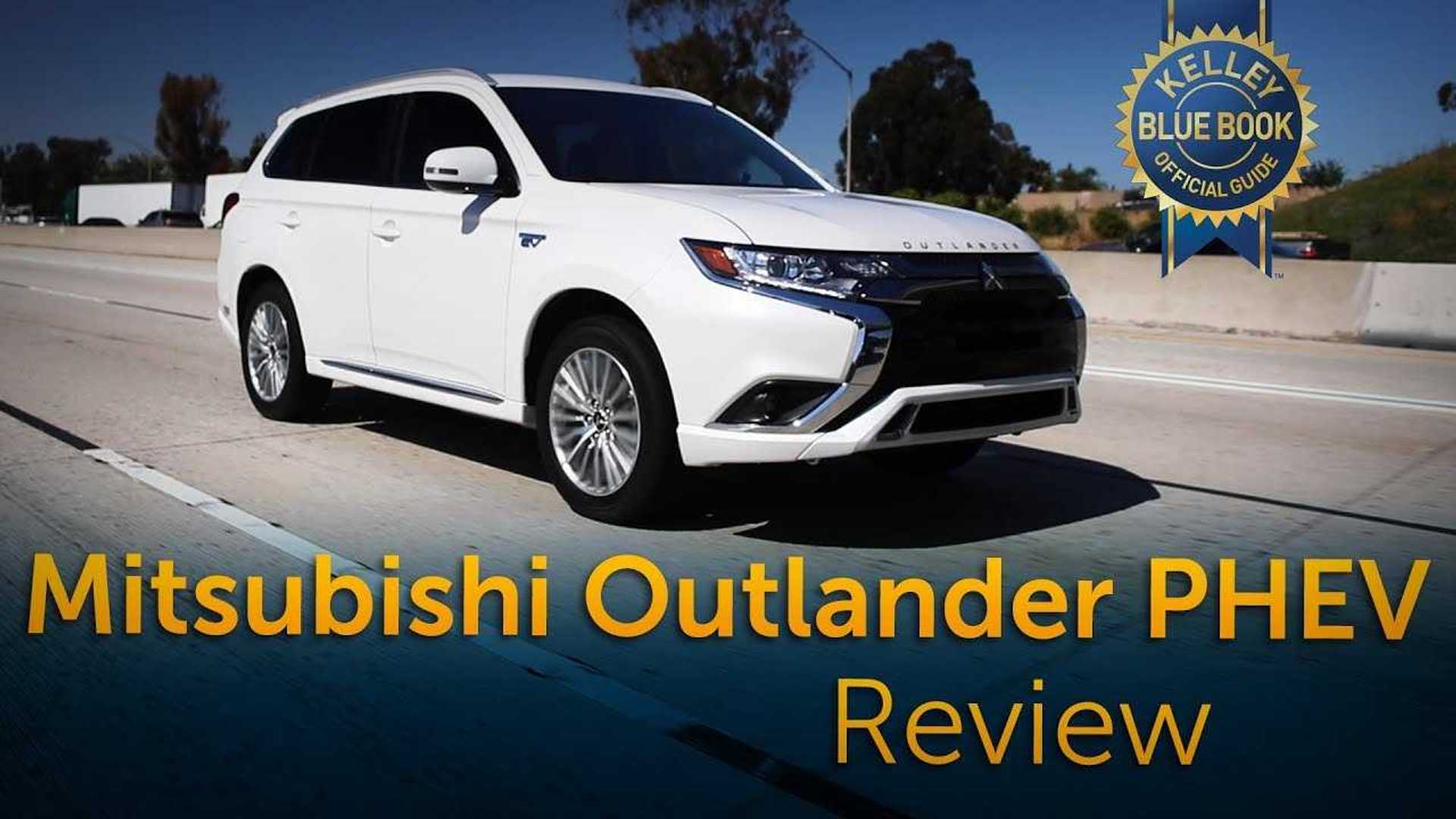 Kelley Blue Book Checks Out 2019 Mitsubishi Outlander Phev Video