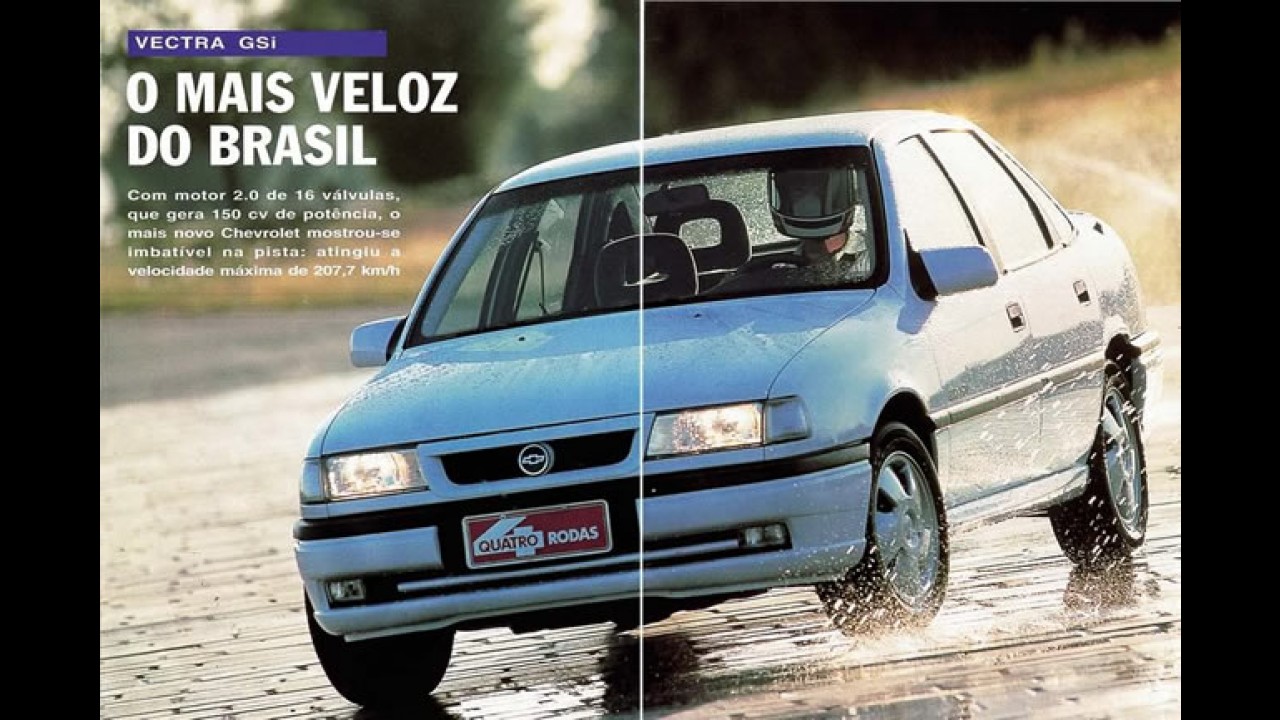 Carros para sempre: Vectra GSi foi ícone de esportivo nacional nos anos 90