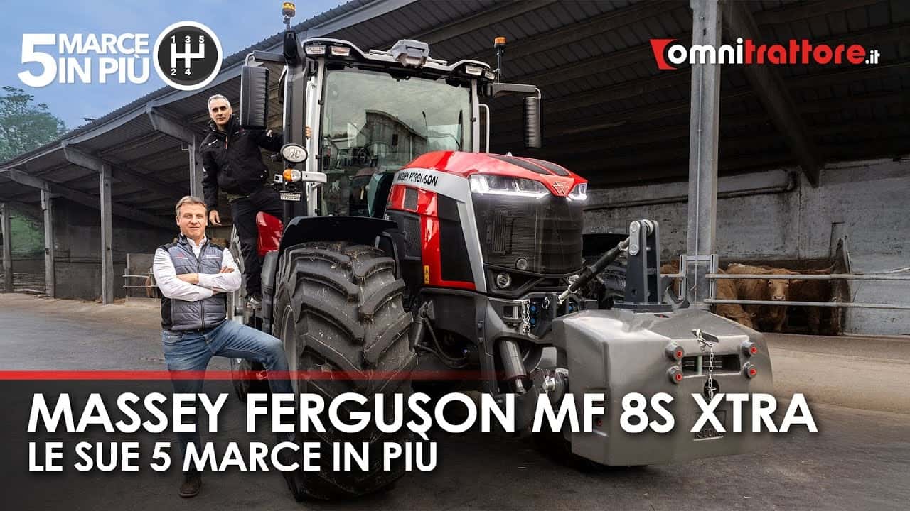 Massey Ferguson MF 8S Xtra; le sue 5 marce in più