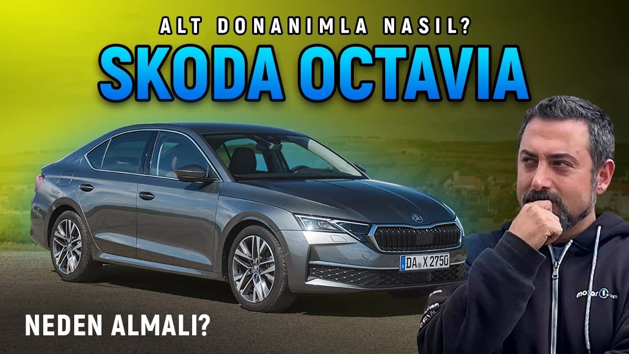 Skoda Octavia | Alt Donanımla Nasıl? | Neden Almalı?