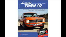 Schneider/Schrader: Legende BMW 02