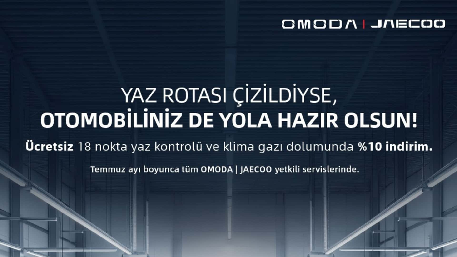 Omoda Jaecoo yaz servisi kampanyası başladı kapak görseli