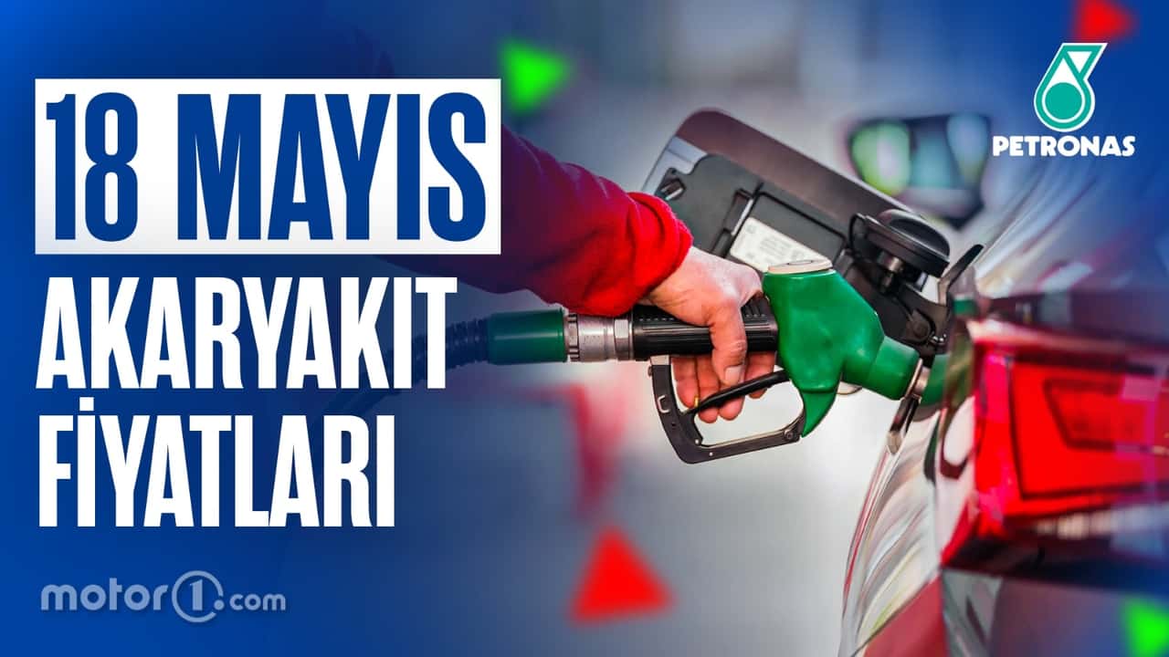 Akaryakıt Fiyatları 18 Mayıs 2026