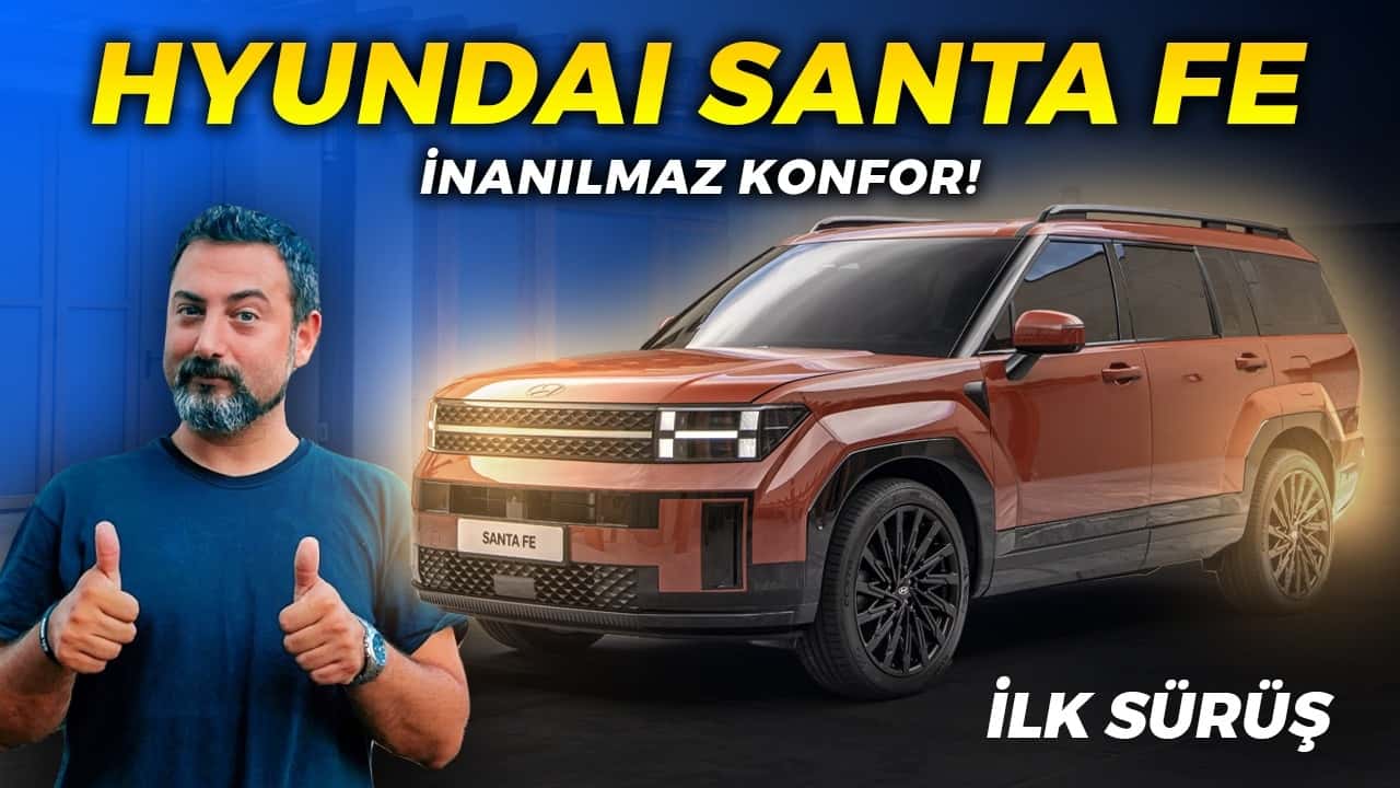 Hyundai Santa Fe | 7 Kişilik Konfor Sihirbazı | İlk Sürüş