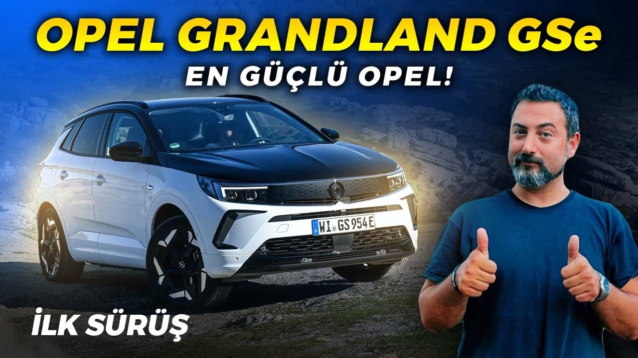 Opel Grandland GSe İlk Sürüş Cover