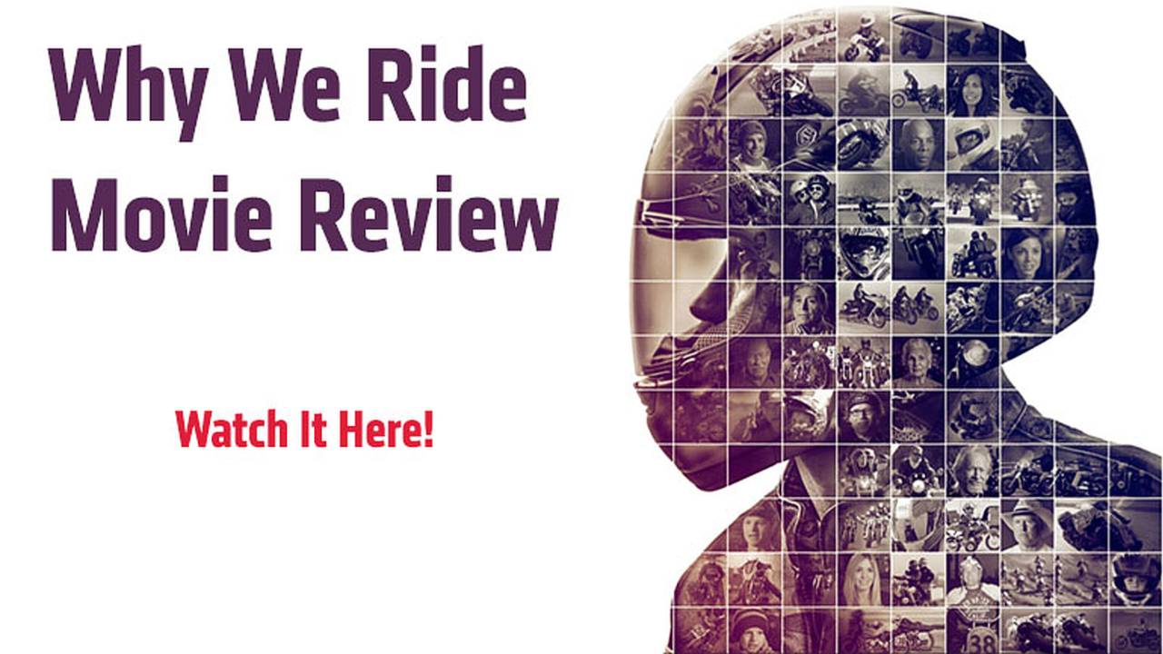 Why We Ride Movie Review — Watch It Here