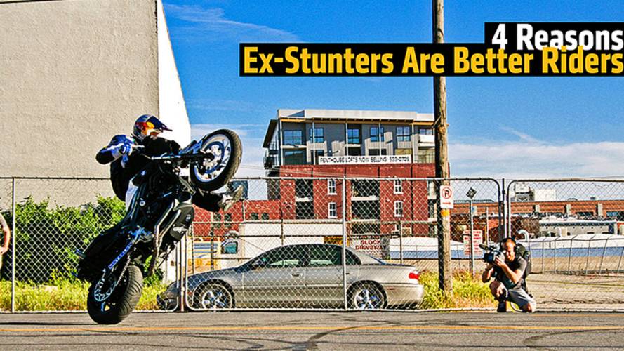 4 Reasons Ex-Stunters Are Better Riders