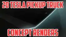 Has Any Of These 20 Renders Got The Final Tesla Pickup Truck Right?