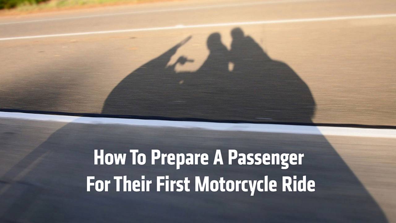 How To Prepare a Passenger For Their First Motorcycle Ride