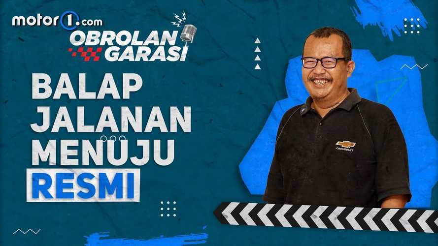 Obrolan Garasi: Street Racer Belum Tentu Jadi Pembalap Andal