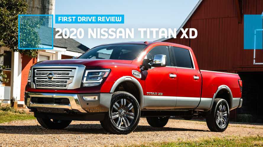 2020 Nissan Titan XD First Drive Review: Still Fighting