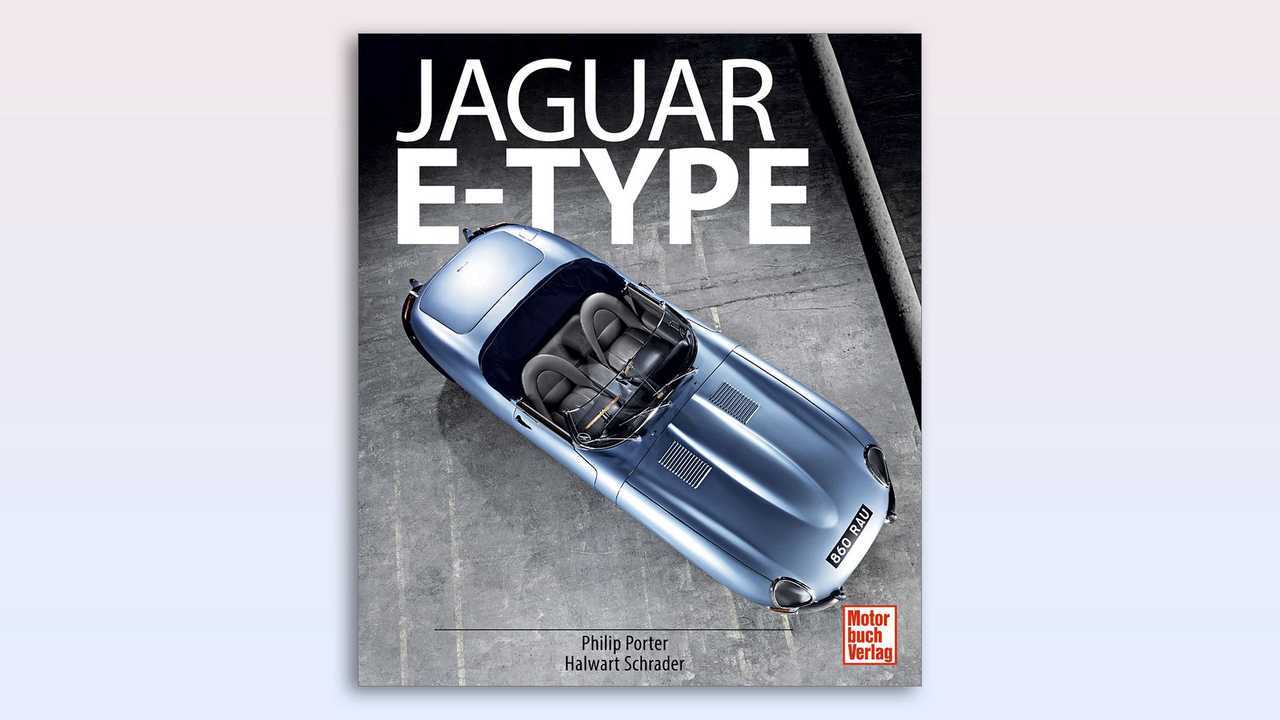 Philip Porter/Halwart Schrader: Jaguar E-Type