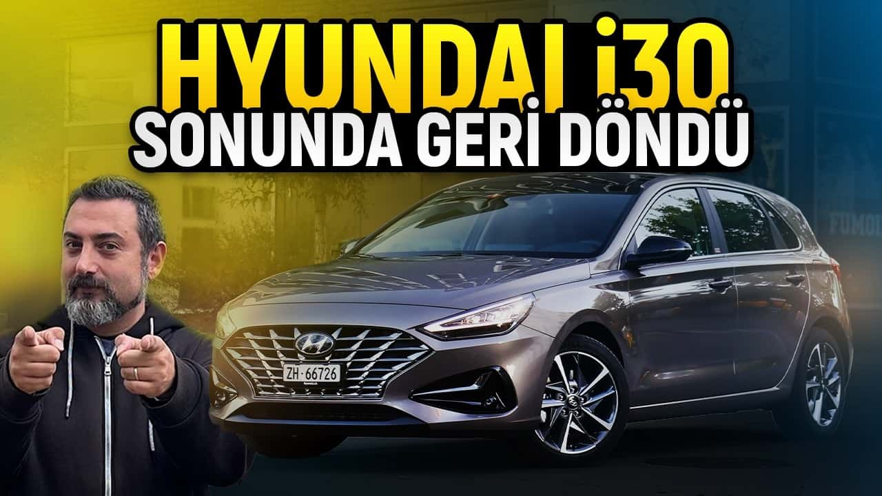 Hyundai i30 | Neden Gitti Neden Döndü? | Neden Almalı?