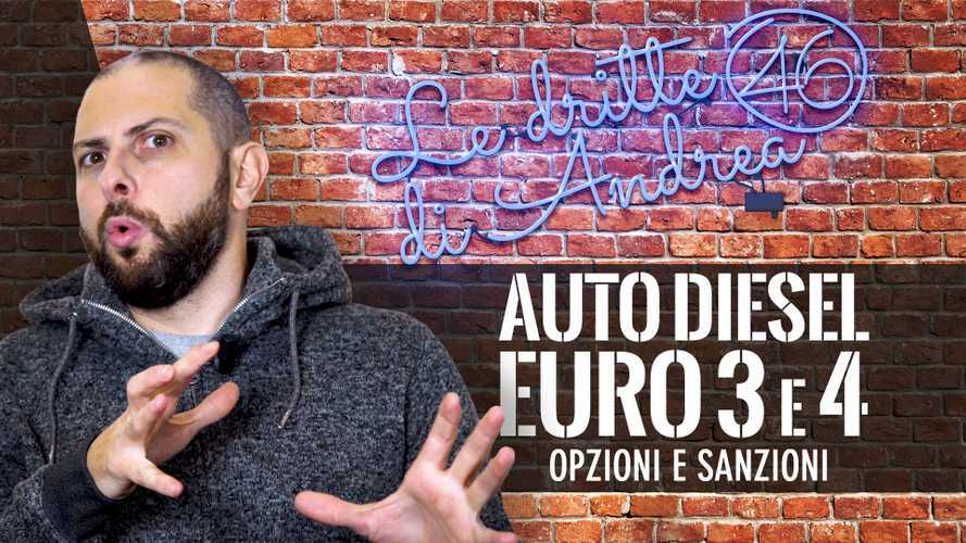 Le Dritte di Andrea, Auto Diesel Euro 3 e 4: quali sono le opzioni e le sanzioni?