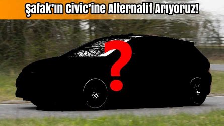 Honda Civic'e alternatif arıyoruz!