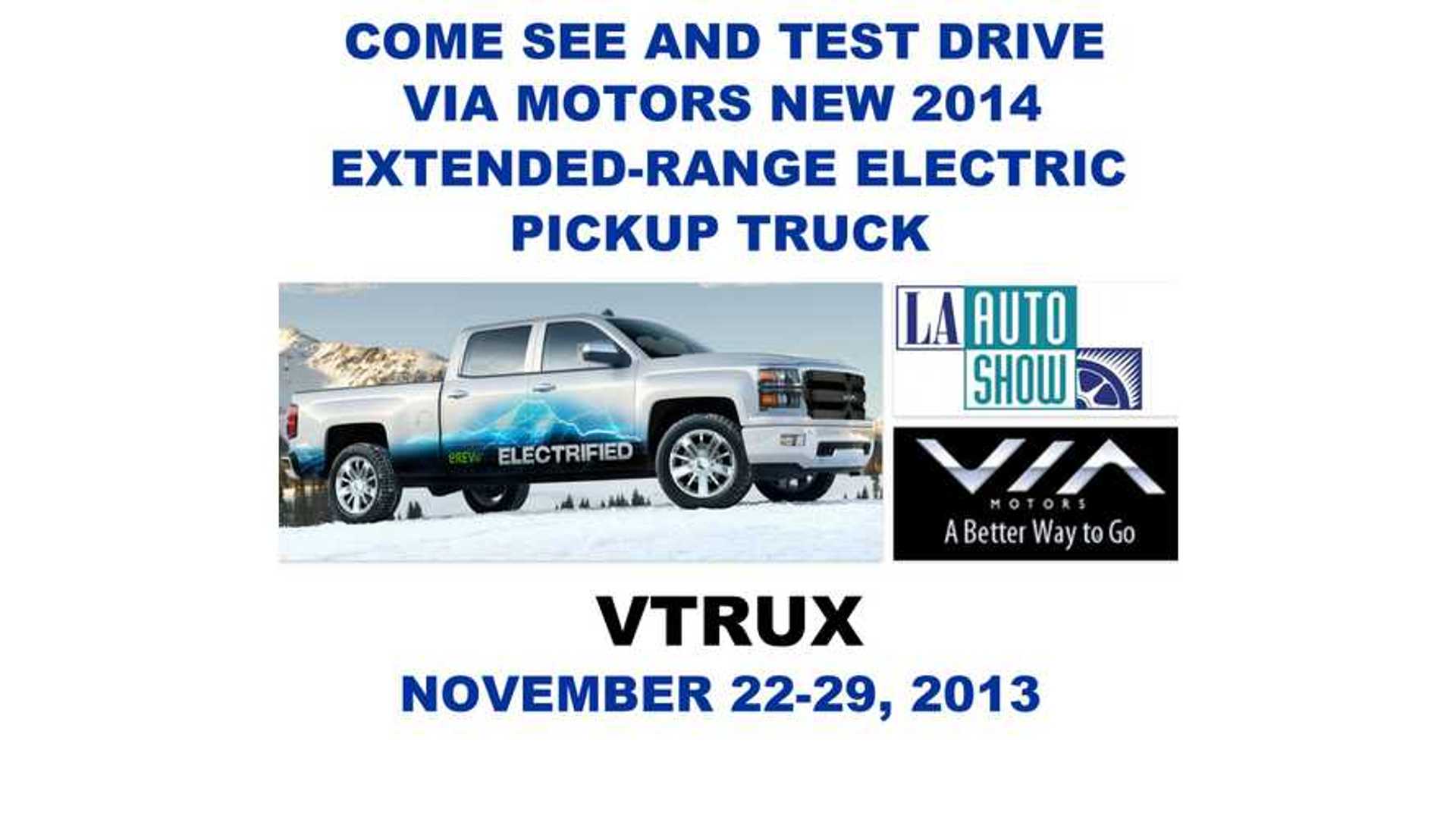 Via Motors Vtrux To Be Available For Public Test Drives At La Auto Via Motors Vtrux To Be Available For Public Test Drives At La Auto Show Unveil Surprise In Too
