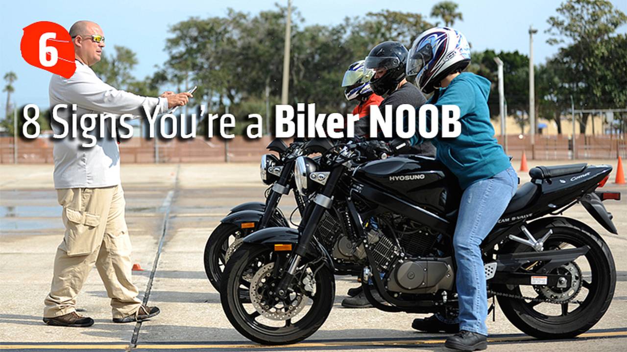 Signs You’re a Biker N00B