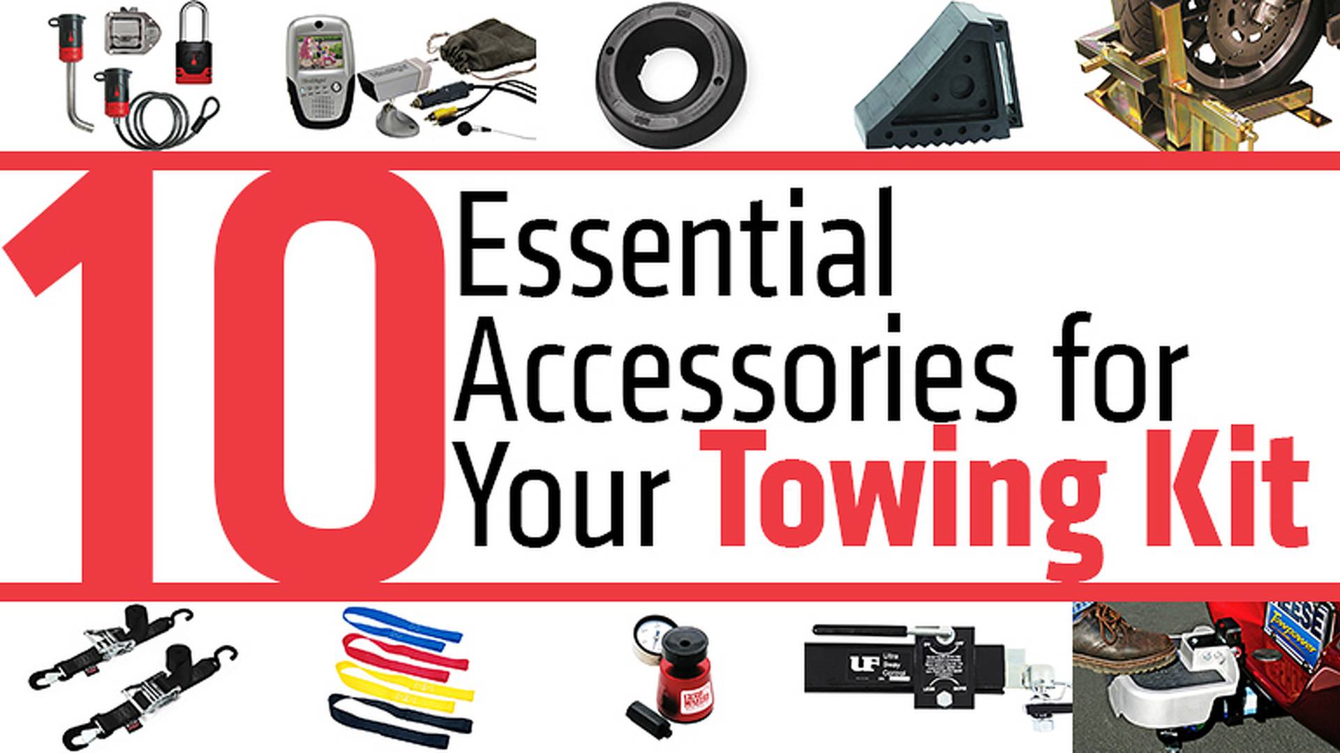 Ten Essential Accessories for Your Towing Kit