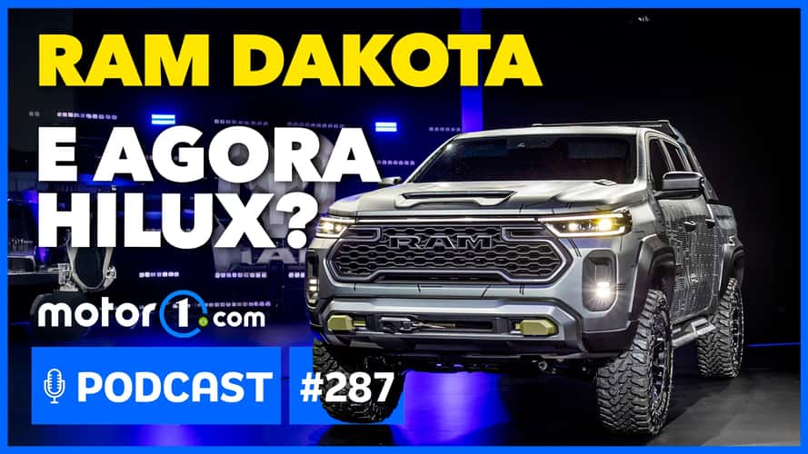 Podcast Motor1 #287: A Ram Dakota vai bagunçar o mercado de picapes?