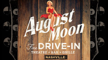 August Moon Drive-In