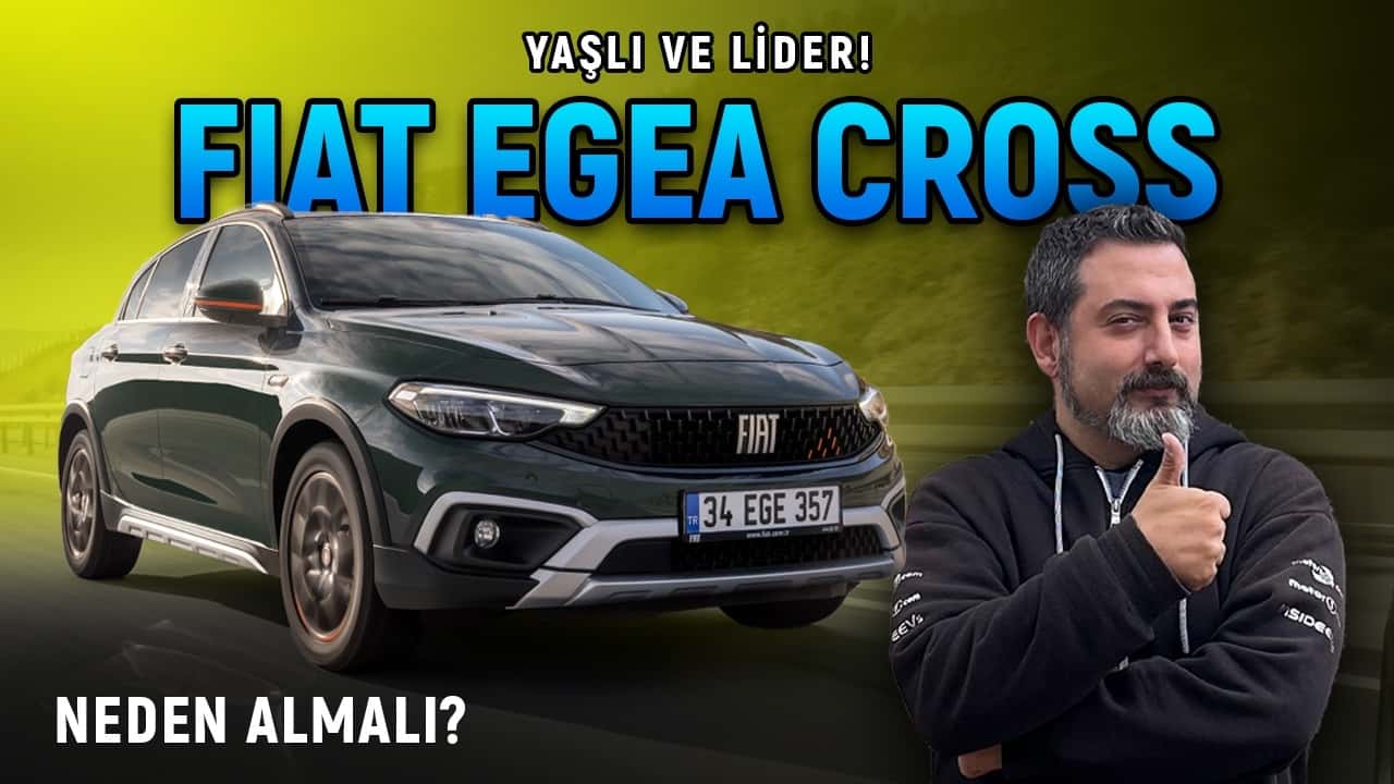 Fiat Egea Cross Neden Almalı