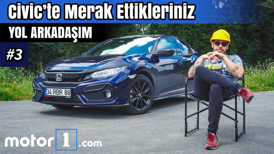 Honda Civic HB Soru Cevap | Yol Arkadaşım #3