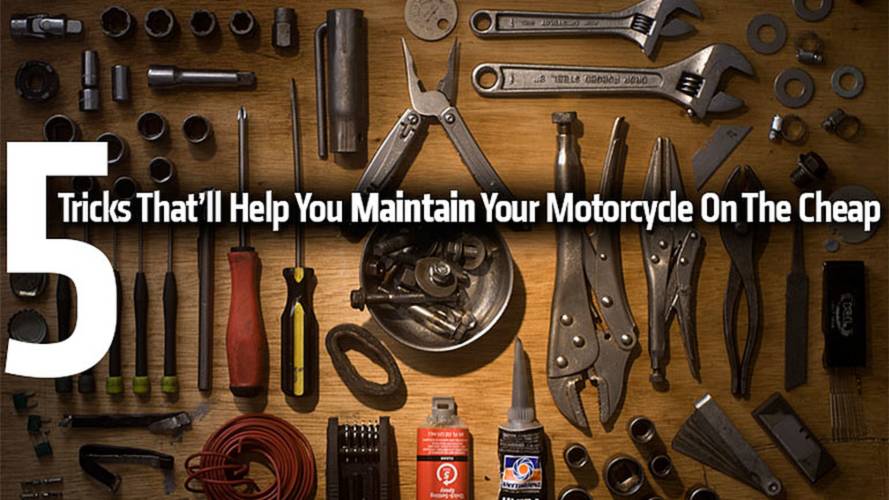 5 Tricks To Maintain Your Motorcycle On The Cheap
