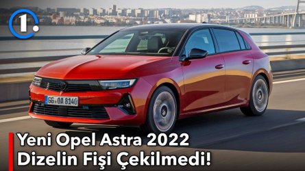 Yeni Opel Astra 2022 | Dizelin Fişi Çekilmedi! | İlk Sürüş