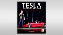 Tesla - Die Zukunft hat begonnen - Entwicklung, Technik, Typen