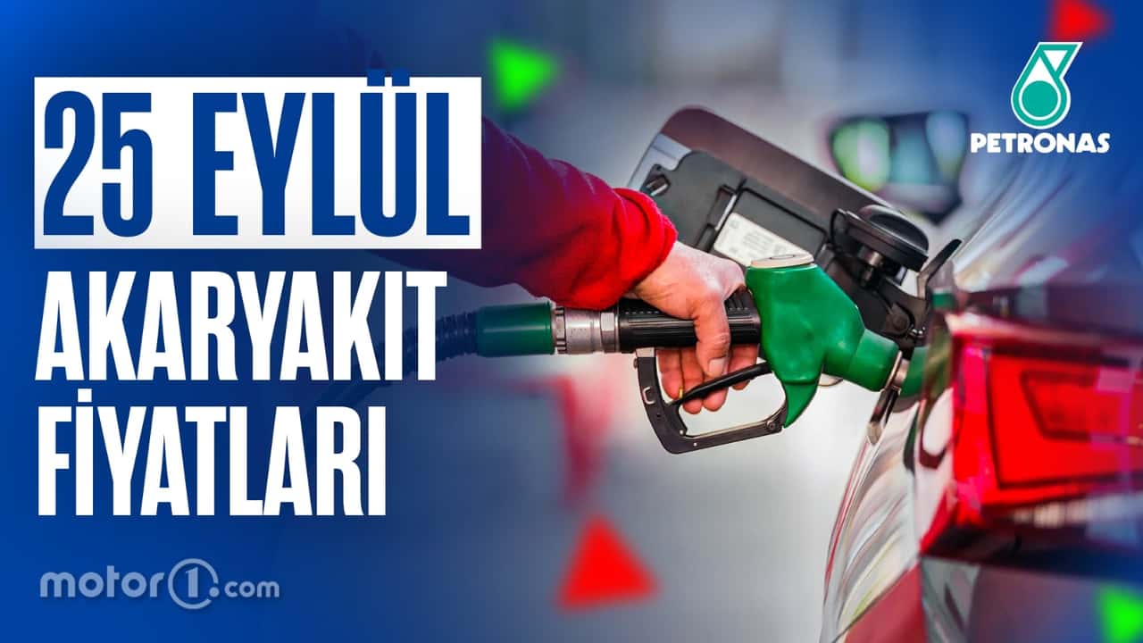 Akaryakıt Fiyatları 25 Eylül 2026