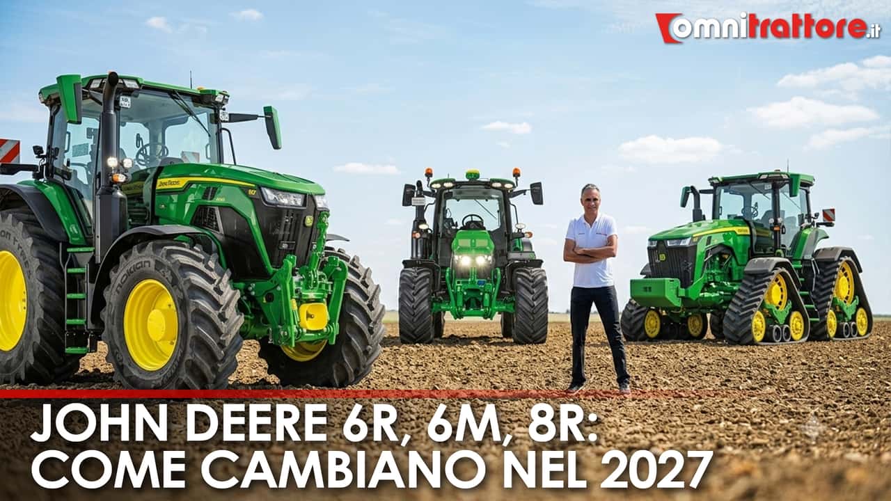John Deere aggiorna 8R, 6M e 6R per il 2027