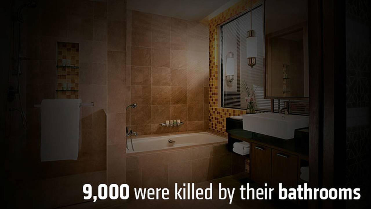 9,000 were killed by their bathrooms