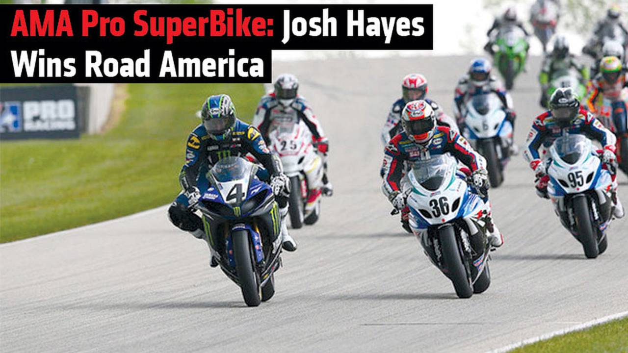 AMA Pro SuperBike: Josh Hayes Wins Road America