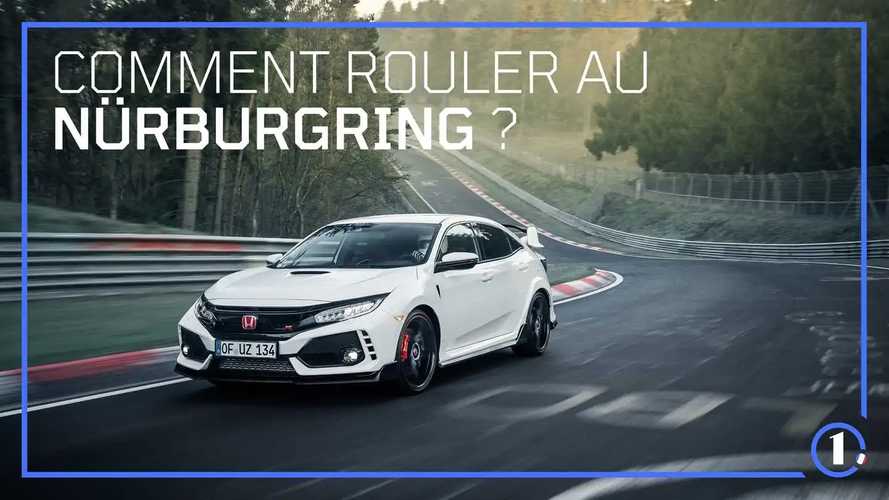 Comment rouler sur le Nürburgring ?