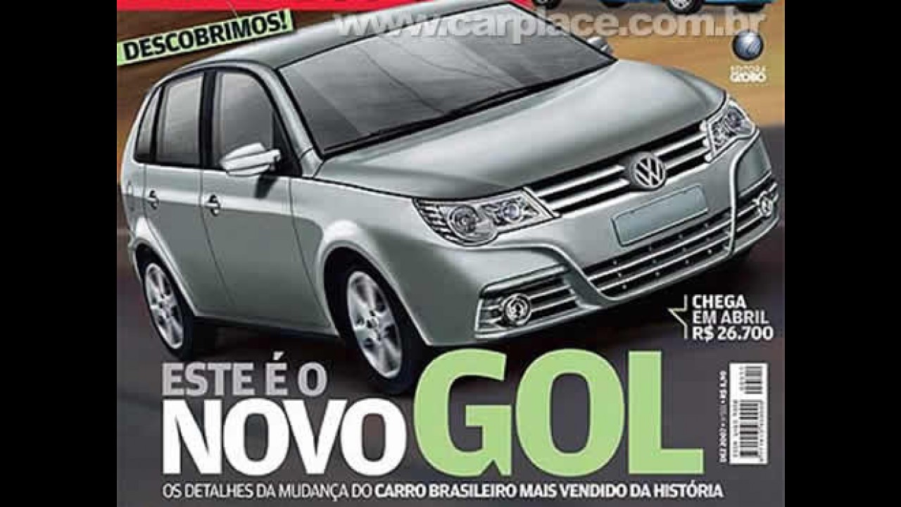 Lançamento adiado: Novo Gol Geração 5 chegará em junho como linha 2009