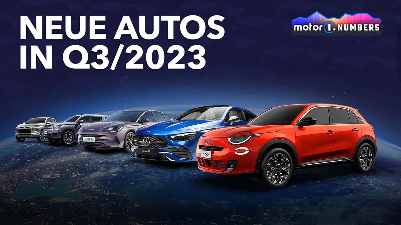 Motor1 Numbers: Neue Autos im dritten Quartal 2023