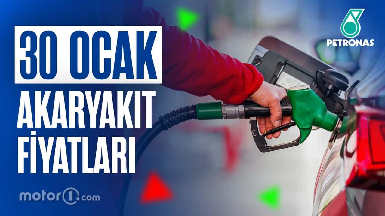 Akaryakıt Fiyatları 30 Ocak