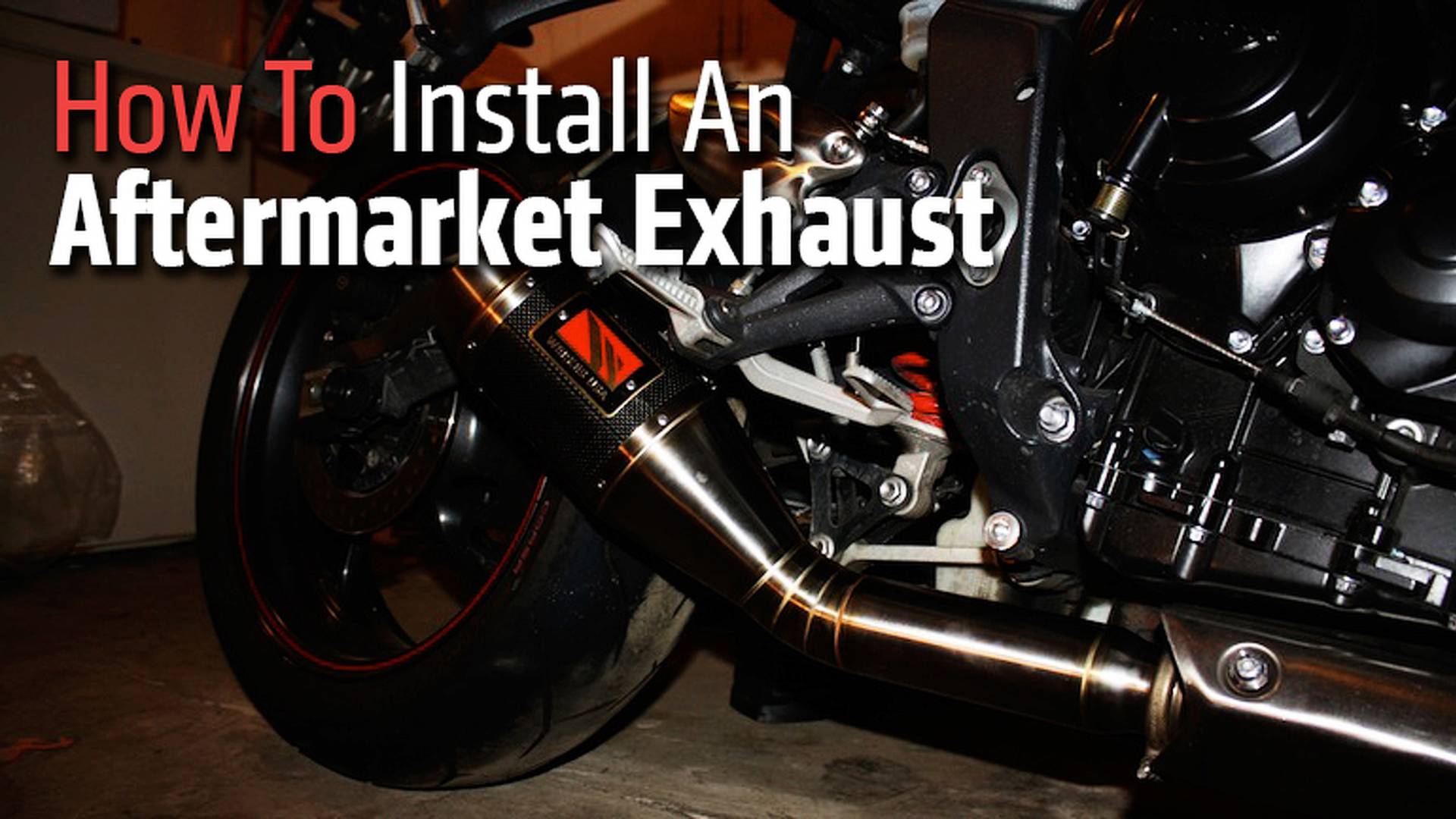 How To Install An Aftermarket Exhaust