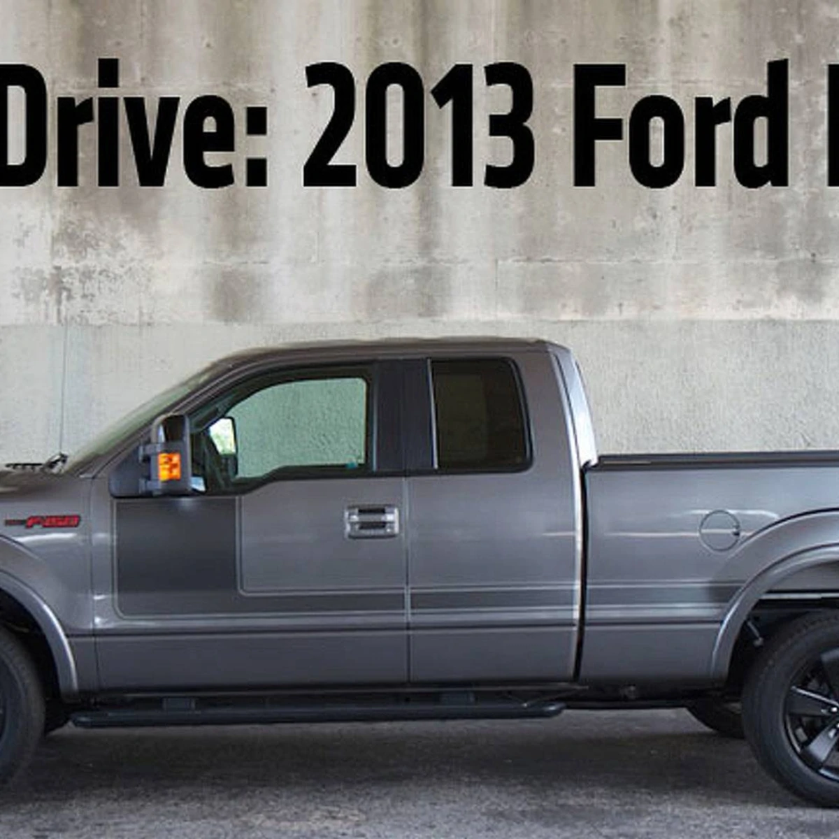 First Drive: 2013 Ford F-150