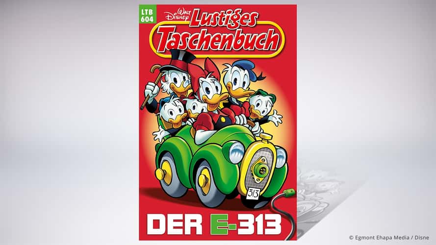 E-313: Donald Duck fährt jetzt elektrisch