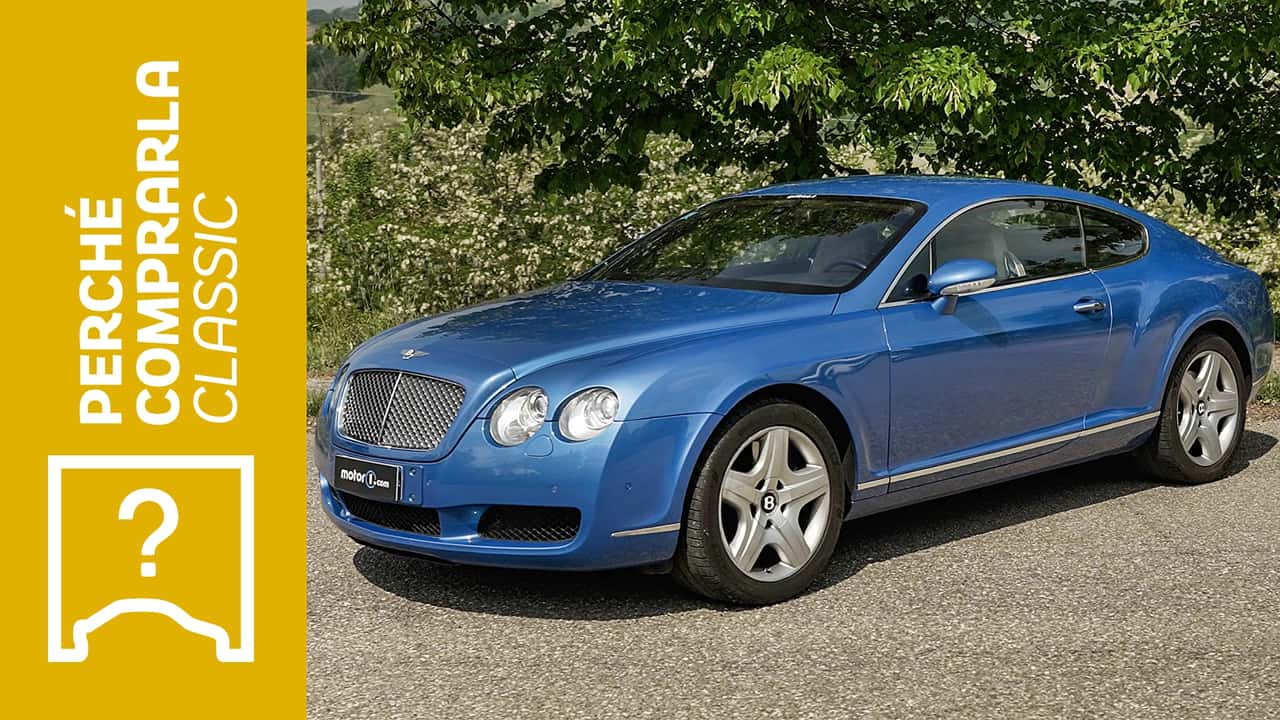 Bentley Continental GT (W12, 2006), Perché Comprarla... Classic