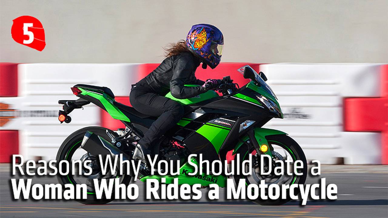 Reasons Why You Should Date a Woman Who Rides a Motorcycle