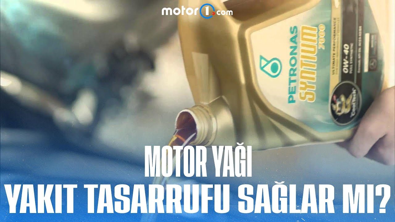 Motor Yağı Yakıt Tasarrufu Sağlar Mı?