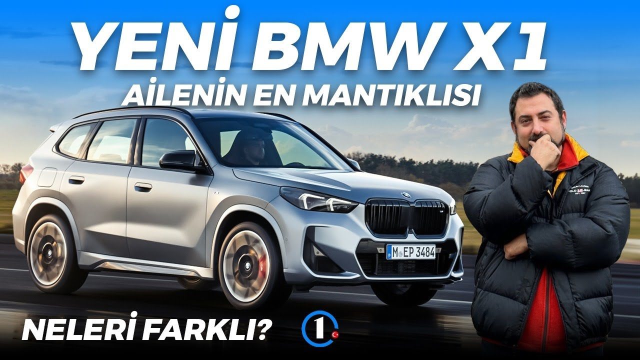 Yeni BMW X1 | Ailenin En Mantıklısı! | Neleri Farklı?