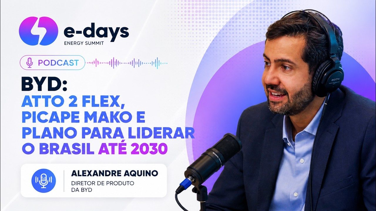BYD no E-Days 2026: Atto 2 flex, picape Mako e plano para liderar o Brasil até 2030