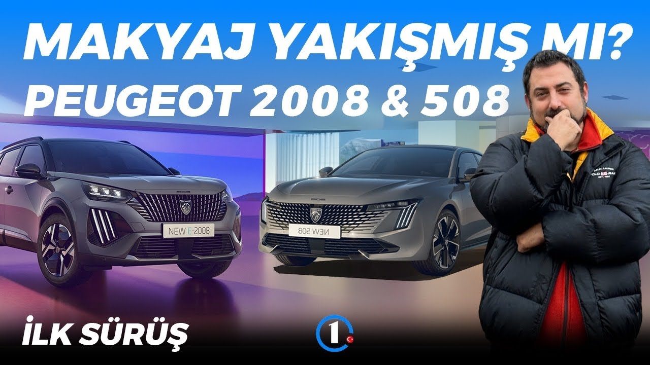 Makyajlı Peugeot 2008 & 508 | Makyaj Yakışmış Mı? | İlk Sürüş