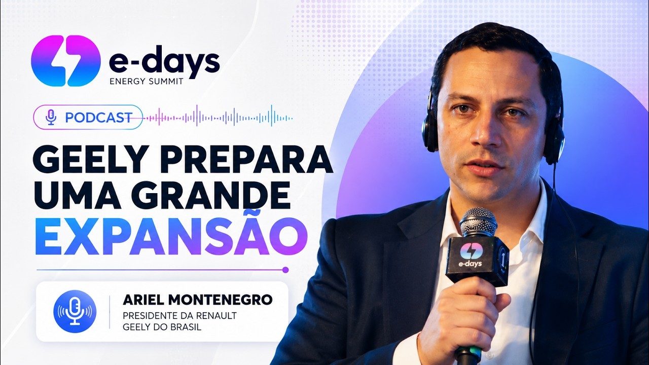 Ariel Montenegro no E-Days 2026: CEO da Renault Geely detalha planos e futuro da chinesa no Brasil